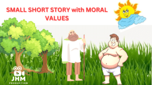 Small short stories with moral values in hindi 2022