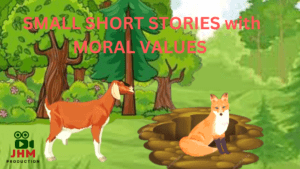 Best Small short stories with moral values in Hindi