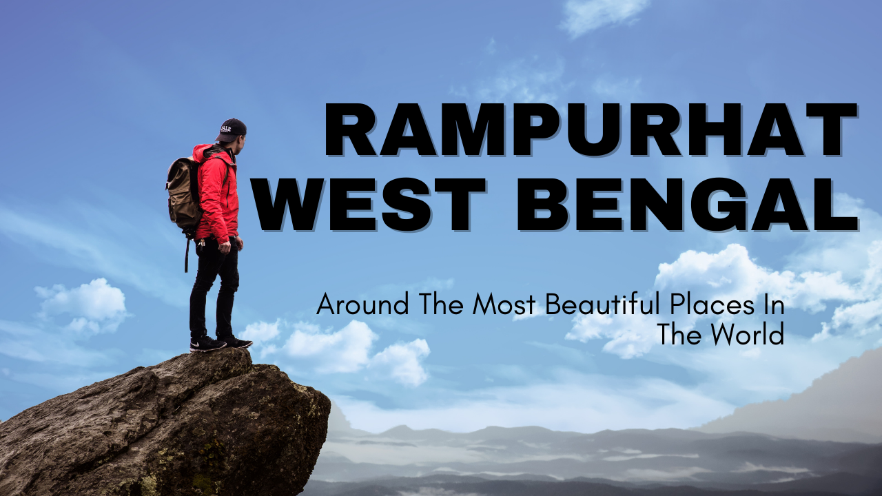 Rampurhat West Bengal